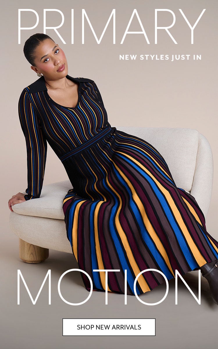 Primary Motion | New Arrivals